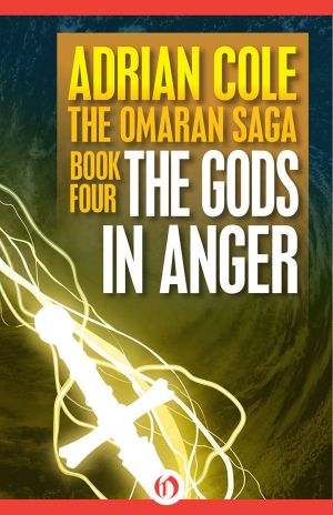 [The Omaran Saga 04] • The Gods in Anger